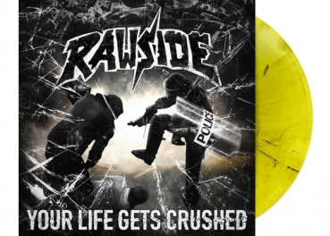 Rawside - Your Life Gets Crushed (gelbes Vinyl) - LP